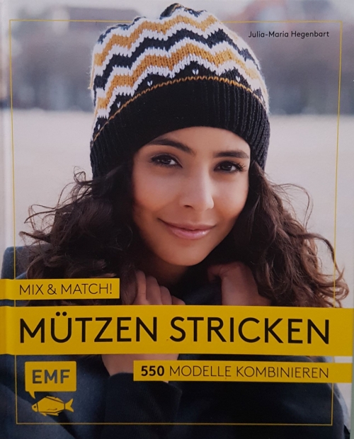 Mix & Match! MÜTZEN STRICKEN